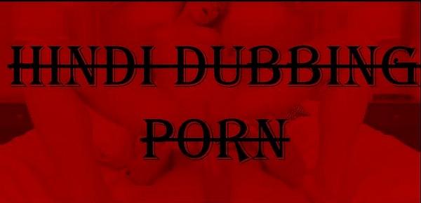  hindi dubbing porn - dost ki chuddakad mummy
